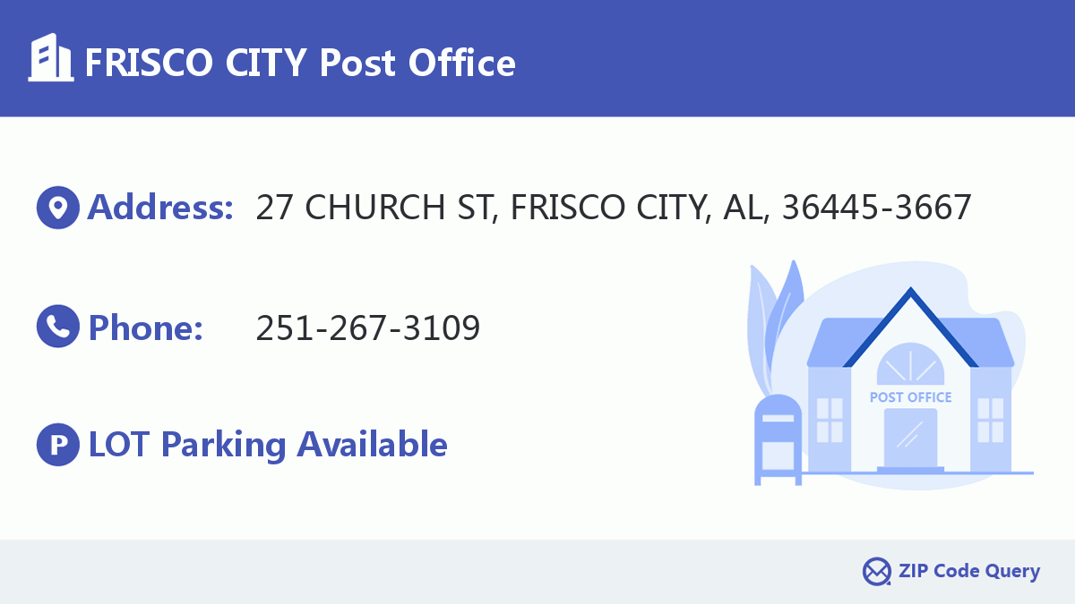 Post Office:FRISCO CITY
